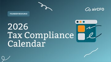 2026 airCFO Tax Compliance Calendar